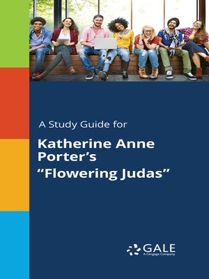 cover image of A Study Guide for Katherine Anne Porter's "Flowering Judas"